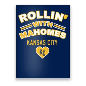 Rollin With Mahomes Kansas City Poster