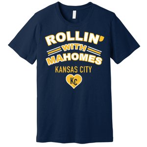 Rollin With Mahomes Kansas City Premium T-Shirt