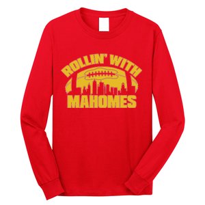 Rollin With Mahomes Kansas City Skyline Long Sleeve Shirt