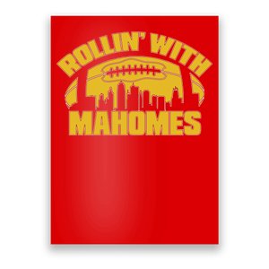 Rollin With Mahomes Kansas City Skyline Poster