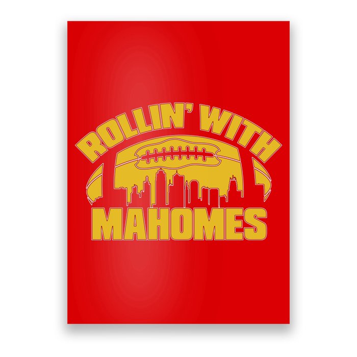 Rollin With Mahomes Kansas City Skyline Poster