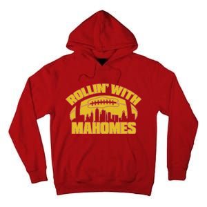 Rollin With Mahomes Kansas City Skyline Tall Hoodie