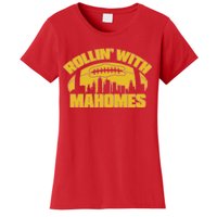 Rollin With Mahomes Kansas City Skyline Women's T-Shirt