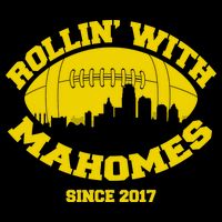 Rollin' With Mahomes Since 2017 Performance Shirt