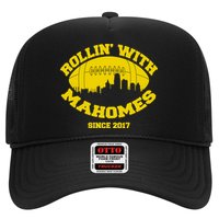 Rollin' With Mahomes Since 2017 Trucker Hat