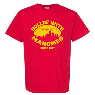 Rollin' With Mahomes Since 2017 Garment-Dyed Heavyweight T-Shirt