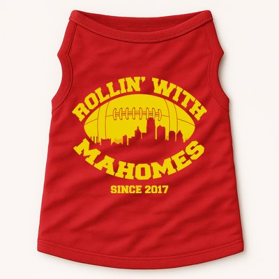 Rollin' With Mahomes Since 2017 Doggie Tank