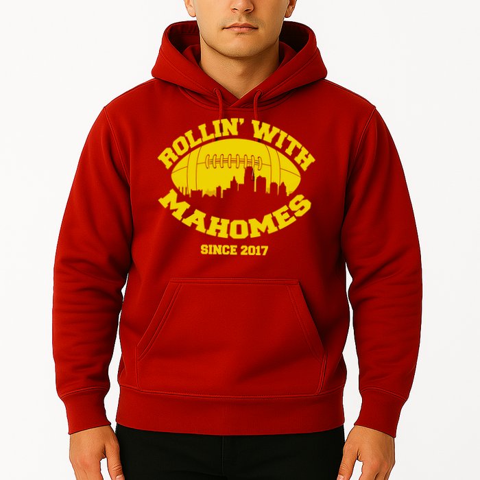 Rollin' With Mahomes Since 2017 Hoodie