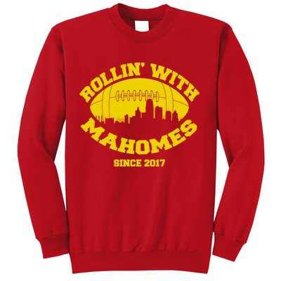Rollin' With Mahomes Since 2017 Sweatshirt