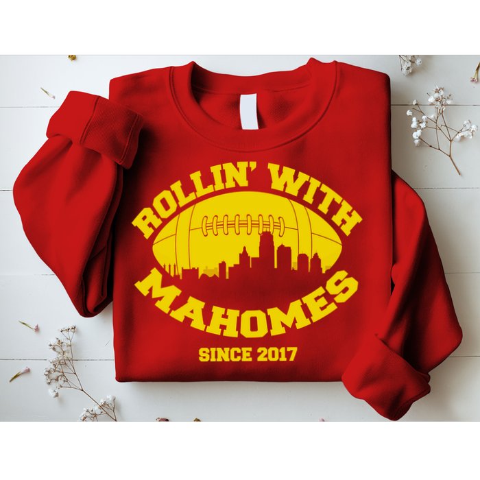 Rollin' With Mahomes Since 2017 Sweatshirt