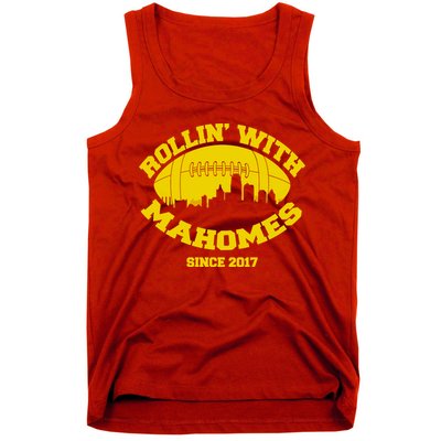 Rollin' With Mahomes Since 2017 Tank Top