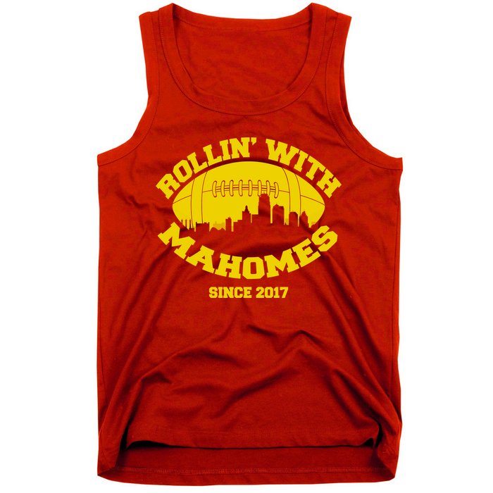 Rollin' With Mahomes Since 2017 Tank Top
