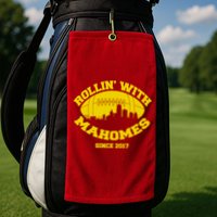Rollin' With Mahomes Since 2017 Golf Towel