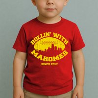 Rollin' With Mahomes Since 2017 Toddler T-Shirt