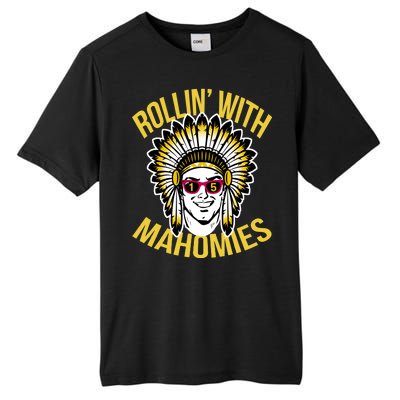 Rollin' With Mahomies Tall Fusion ChromaSoft Performance T-Shirt