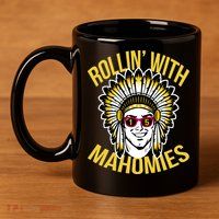 Rollin' With Mahomies 11oz C Handle Ceramic Mug