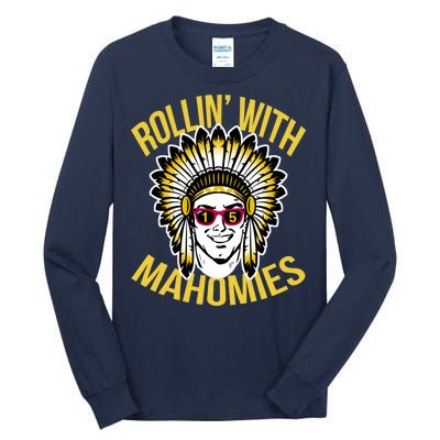 Rollin' With Mahomies Tall Long Sleeve T-Shirt