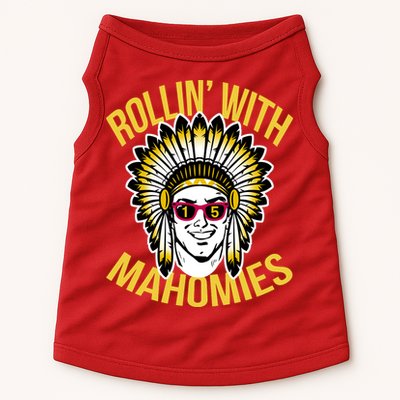 Rollin' With Mahomies Doggie Tank