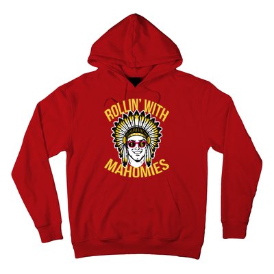 Rollin' With Mahomies Hoodie