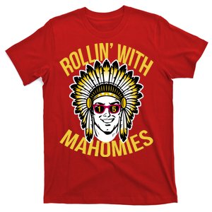 Rollin' With Mahomies T-Shirt