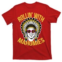 Rollin' With Mahomies T-Shirt