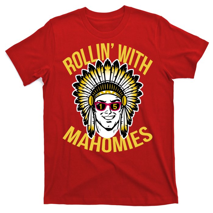 Rollin' With Mahomies T-Shirt