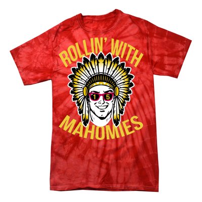 Rollin' With Mahomies Tie-Dye T-Shirt