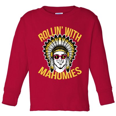 Rollin' With Mahomies Toddler Long Sleeve Shirt