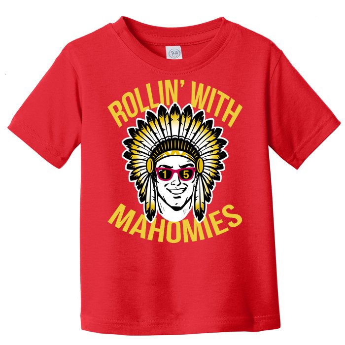 Rollin' With Mahomies Toddler T-Shirt