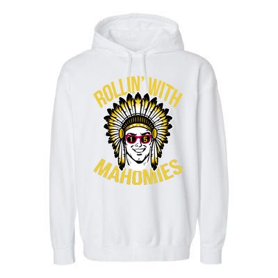 Rollin' With Mahomies Garment-Dyed Fleece Hoodie