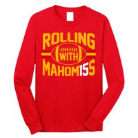 Rolling With Mahomes KC Football Long Sleeve Shirt