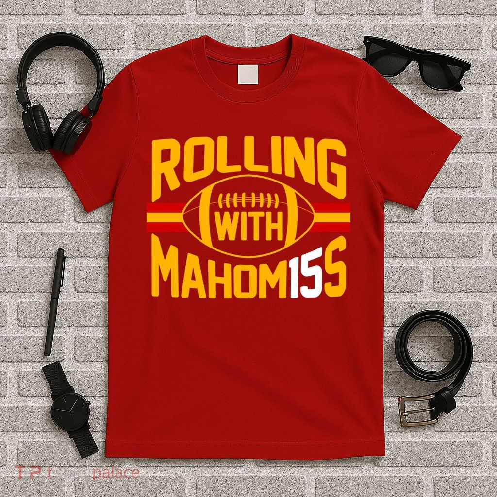 Rolling With Mahomes KC Football T-Shirt