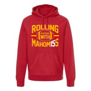 Rolling With Mahomes KC Football Premium Hoodie