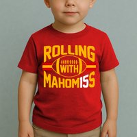 Rolling With Mahomes KC Football Toddler T-Shirt