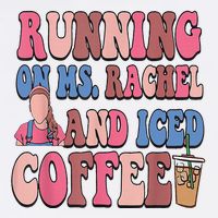 Running On Ms.Rachel And Iced Coffee Performance Shirt