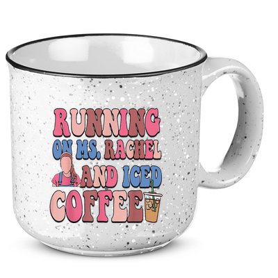 Running On Ms.Rachel And Iced Coffee 15oz Campfire Ceramic Mug