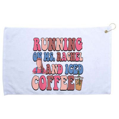 Running On Ms.Rachel And Iced Coffee Grommeted Golf Towel