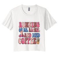 Running On Ms.Rachel And Iced Coffee Crop Top