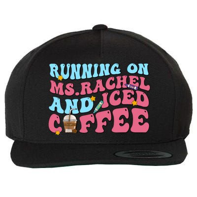 Running On Ms.rachel And Iced Coffee Wool Snapback Cap