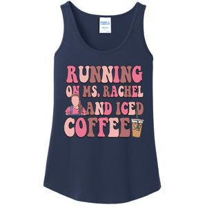 Running On Ms Rachel And Iced Coffee Ladies Essential Tank