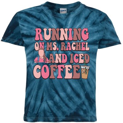 Running On Ms Rachel And Iced Coffee Kids Tie-Dye T-Shirt