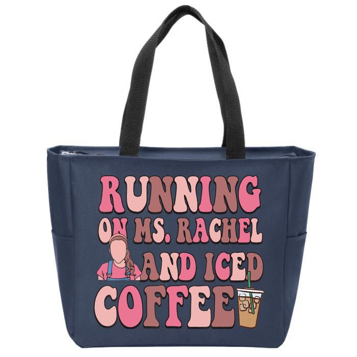 Running On Ms Rachel And Iced Coffee Zip Tote Bag