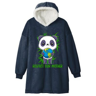 Respect Our Mother Adorable Panda Holding The Earth Cute Gift Hooded Wearable Blanket