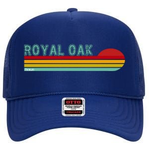 Royal Oak Michigan High Crown Mesh Back Trucker Hat