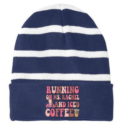 Running On Ms Rachel And Iced Coffee Striped Beanie with Solid Band