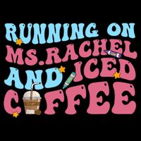 Running On Ms.rachel And Iced Coffee 16oz Travel Tumbler