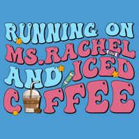 Running On Ms.rachel And Iced Coffee Tie Dye Hoodie