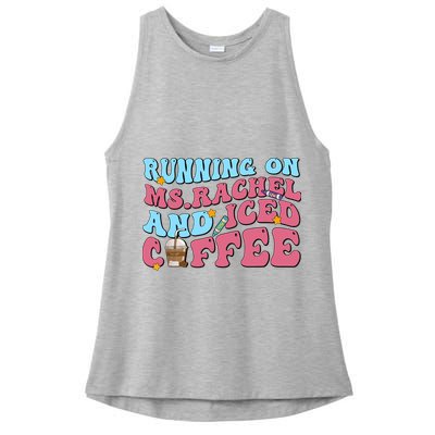 Running On Ms.rachel And Iced Coffee Ladies PosiCharge Tri-Blend Wicking Tank