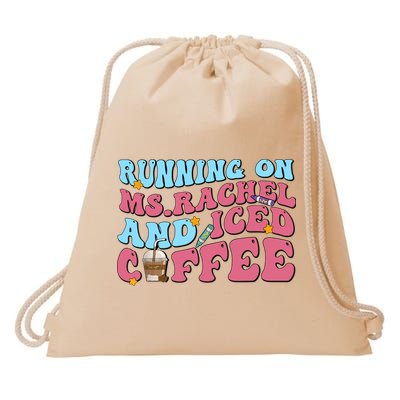 Running On Ms.rachel And Iced Coffee Drawstring Bag