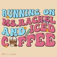 Running On Ms.rachel And Iced Coffee Bag